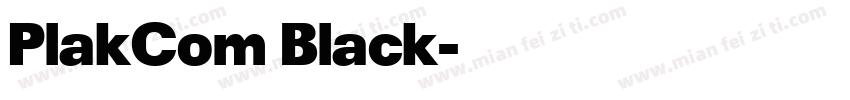 PlakCom Black字体转换